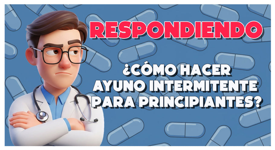 Ayuno Intermitente para Principiantes – Cómo Empezar con el Pie Derecho y Sin Riesgos