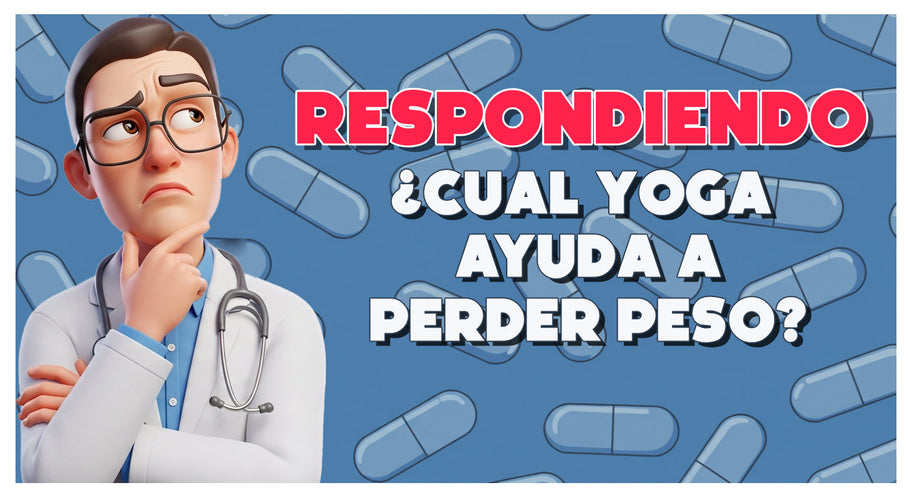 ¿Qué tipo de yoga ayuda a bajar de peso?