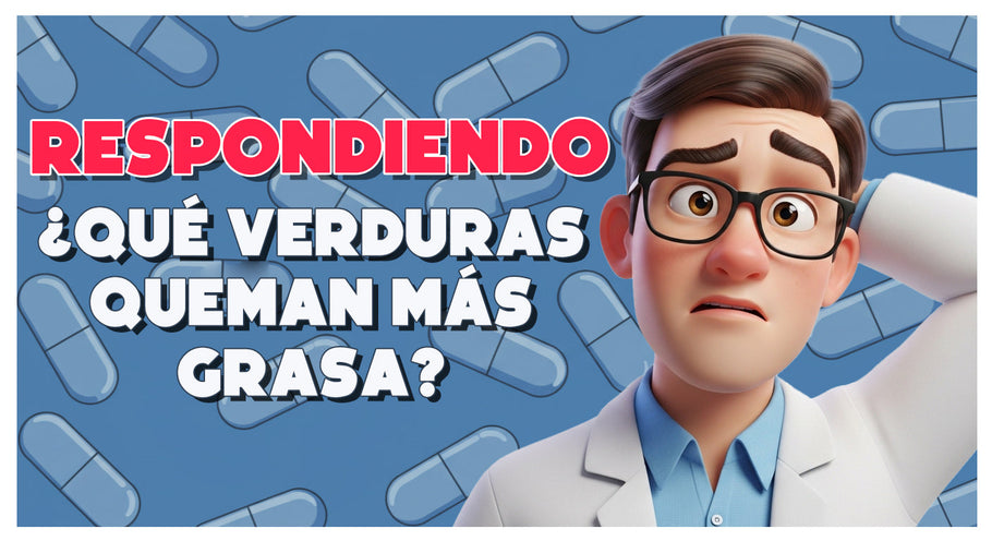 Verduras que Queman Grasa – Cómo Usar Alimentos Bajos en Calorías para Adelgazar de Forma Natural