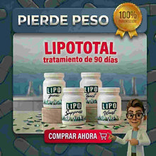 Cargar imagen en el visor de la galería, KIT REDUCTOR LIPOTOTAL (3 meses) - Lipo En Pastillas
